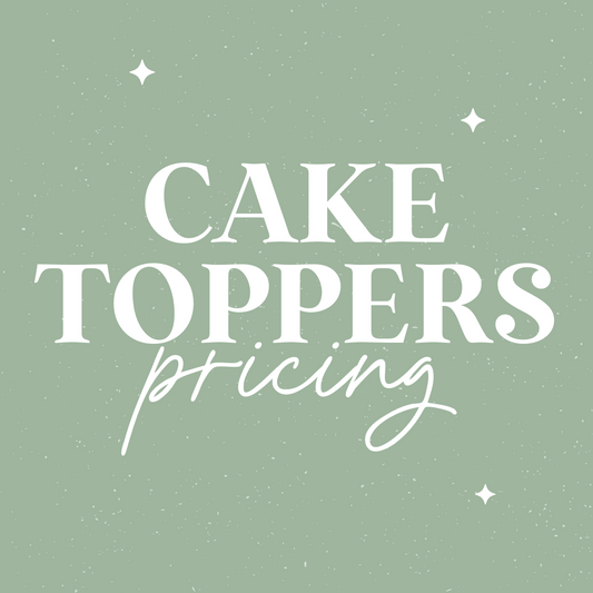 Cake Topper Pricing Guide